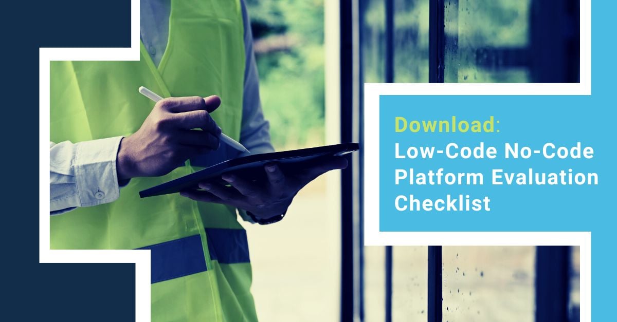 The Complete Guide For Low-Code/No-Code Evaluation (Downloadable)