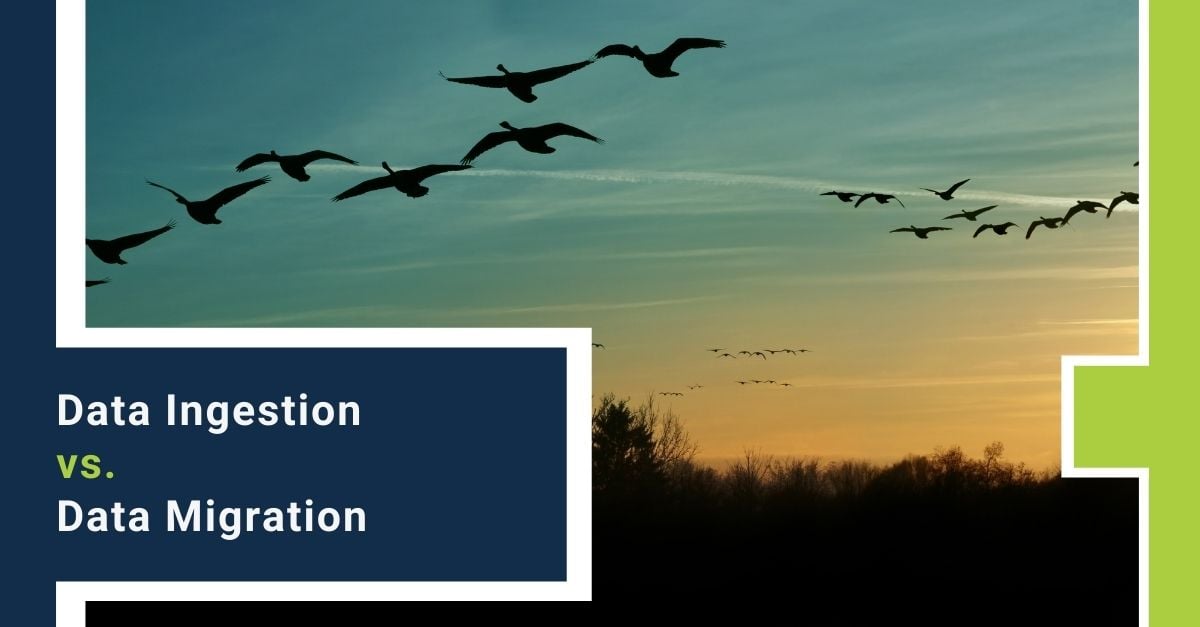 Data Migration vs. Data Ingestion